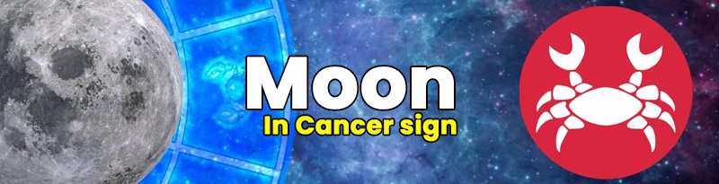 Moon in Cancer Sign